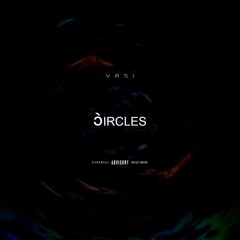 Circles (prod. by Artifakts)