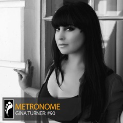 Gina Turner - Metronome #90