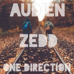 Audien x Zedd x One Direction