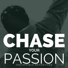 CHASE YOUR PASSION - J Cole, Less Brown, Jim Rohn Motivational Speeches For Success In Life 2016