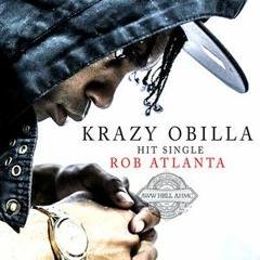 ROB ATLANTA - KRAZY OBILLA