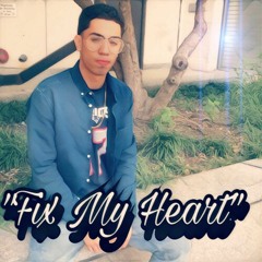 Zay - Fix My Heart