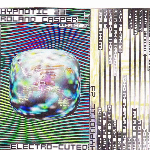 Roland Casper - Electro-Cuted - Side B Mix