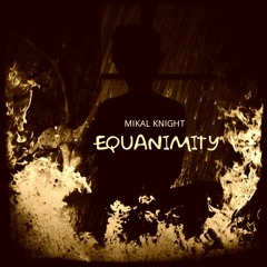 EQUANIMITY