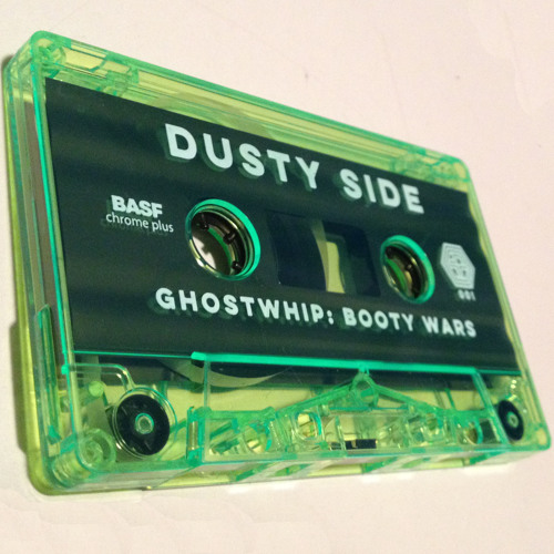 Booty Wars Vol.1: Ghostwhip - Dusty Side