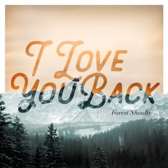 I Love You Back