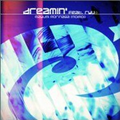 dreamin' feat. Ryu☆