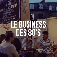 Point Bières - s00e05 - Le business des 80's