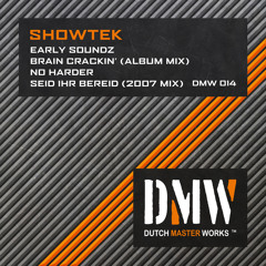 Showtek - No Harder (Original)[DMW014]