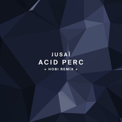 !111 : Jusai - Acid Perc (Original Mix)