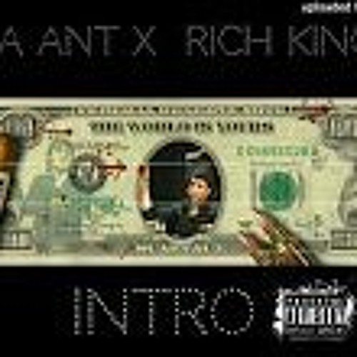 PA Ant X Rich King - Intro