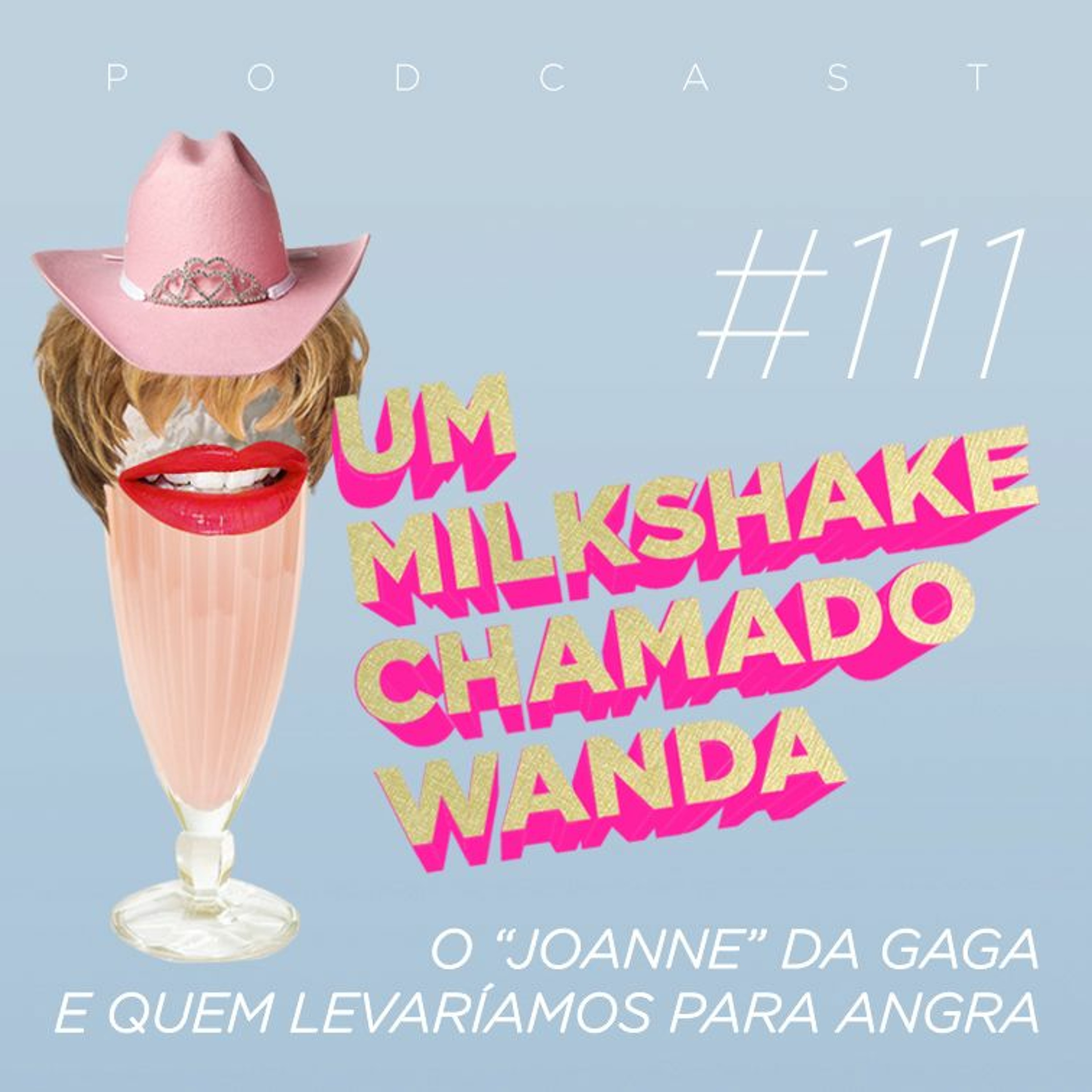 Um Milkshake Chamado Wanda