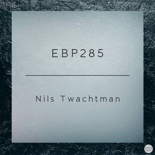 EBP285 - Nils Twachtman