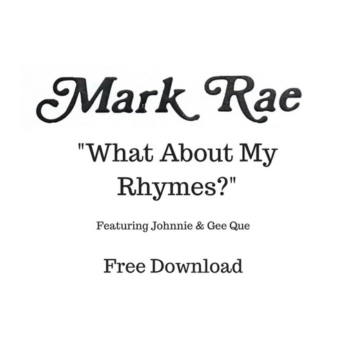 What About My Rhymes  Feat Johnnie & Gee Que