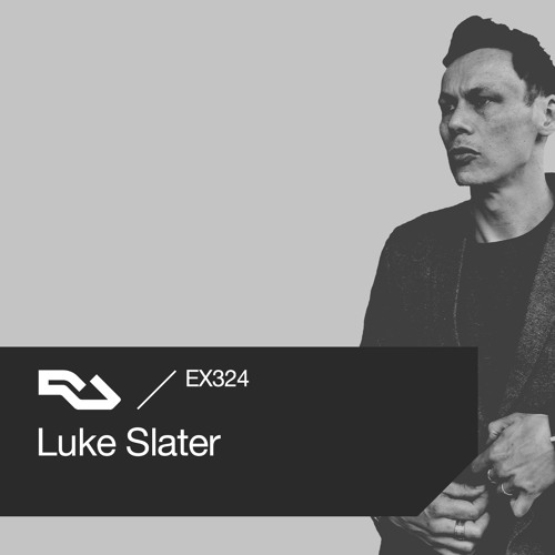 Stream EX.324 Luke Slater by RA Exchange | Listen online for free on  SoundCloud