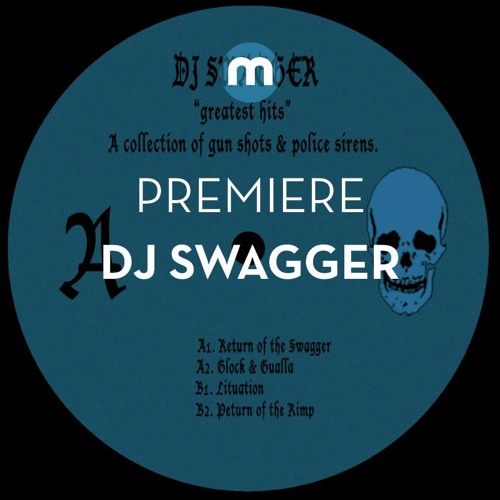 Premiere: DJ Swagger 'Return Of The Swagger'