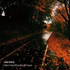 Høst Heartbreaks & Hope