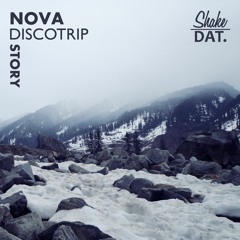 Nova & Discotrip - Story