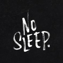 No Sleep (Official)- @whoisjaredanthony
