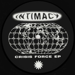 VEC 001 B1) Intimacy - Crisis Force