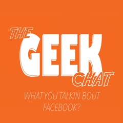 The Geek Chat WYTBFB 508