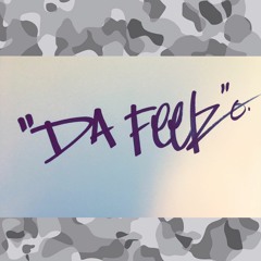 C.NOTE - DA FEELZ Produced by VelvetRed