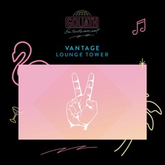 Vantage - Lounge Tower