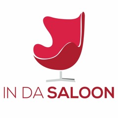IN DA SALOON | 20th October 2016
