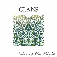 Wonderful Humans - Edge Of The Night (Clans Remix)