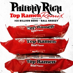 Top Ramen Remix (feat. Ice Billion Berg & Ball Greezy)