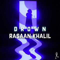 "DROWN"