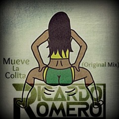 RicardoRomero - Mueve La Colita (Original Mix) (Preview)