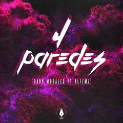 4 Paredes | Gaby Morales x Alfemz