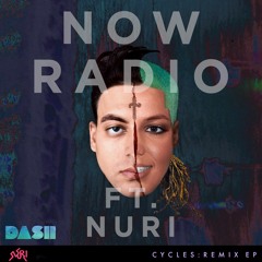 NOW RADIO #4 FT. NURI