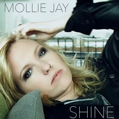 Mollie Jay - Shine (UFO HunTerZ Mix)