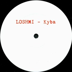 Loshmi - Kyba - FREE DOWNLOAD
