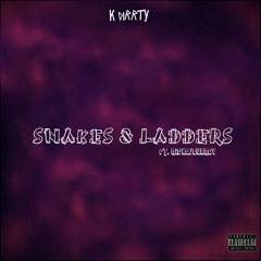 K Dirrty 8:30-Snakes & Ladders ft NickoJourney(Prod.TrippyBoyzGang)