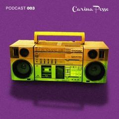 Oldnew Records Podcast 003 - Carina Posse