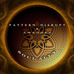 Soul Ally with Pattern Disrupt