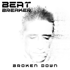 Broken Down [Mix Set]