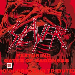 Slayer ft Gates Of Saddness 10/31/2016 (213 tribute)