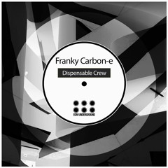 Franky Carbon-e  - Playground Equipment / EDM Underground Label