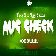 Mic Check feat. Ray Jaxon (Young M.A ooouuu)