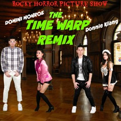 Rocky Horror Time Warp 2016 Remix By Domini Monroe Feat. Donnie Klang