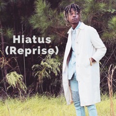 Hiatus (Reprise)