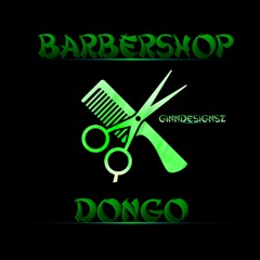 DONGO- BARBERSHOP