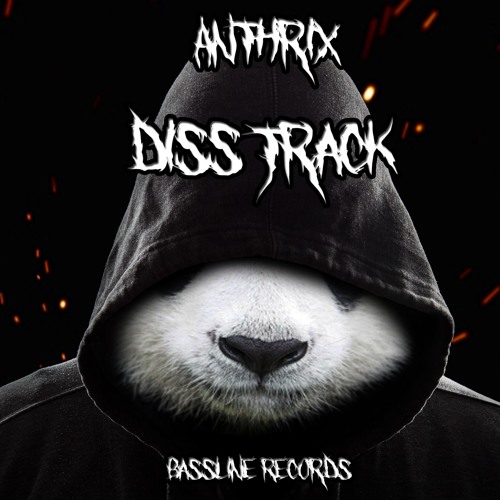 ANTHRIX - DISS TRACK [Free Download]