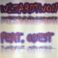 That Ooo (WizardTwon Feat Quest)