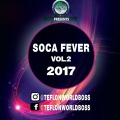 SOCA FEVER 2017 MIX