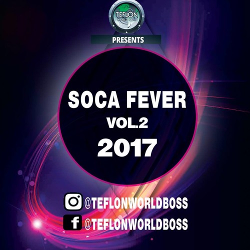 SOCA FEVER 2017 MIX
